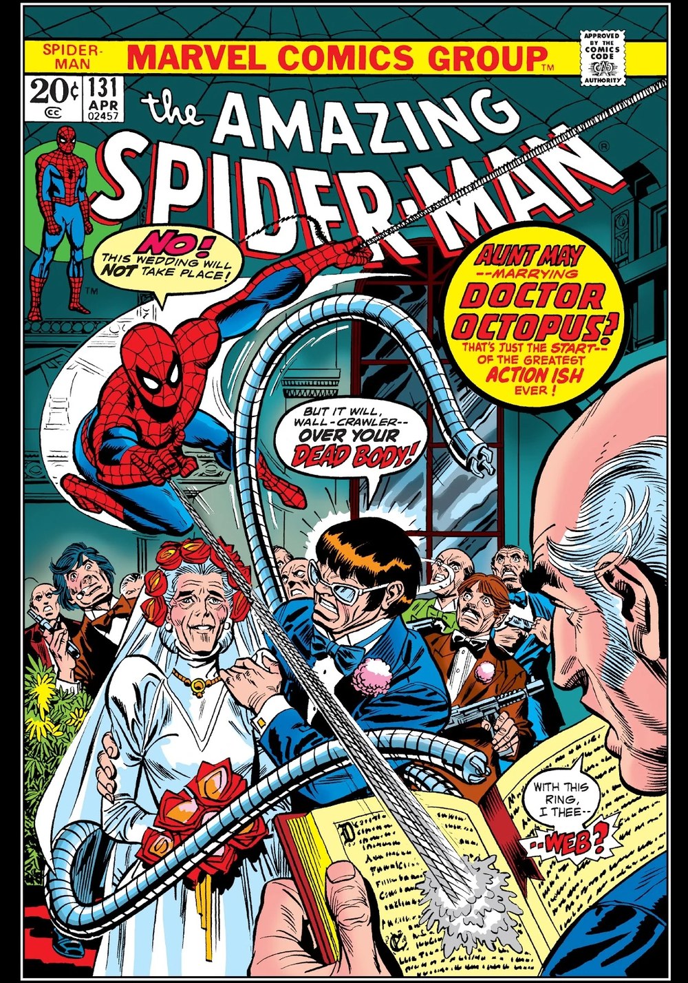 Amazing Spider-Man 131 1974 cover Doctor Octopus marrying Aunt May
