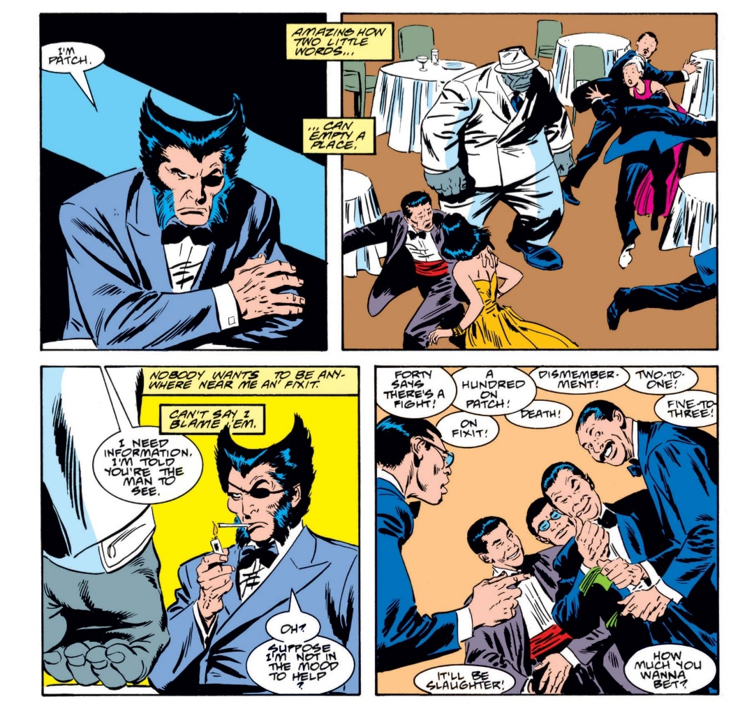 Panels from Wolverine (vol. 2) #8 (1989): Logan in a tuxedo and eyepatch says 'I'm Patch,' a room clears around Mr. Fixit, and gamblers bet on Patch vs. Fixit